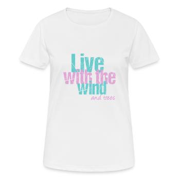 Leben mit Wind und Bäumen - Frauen T-Shirt atmungsaktiv - Weiß - Vorne - AI Model Female 172 dark (172cm)