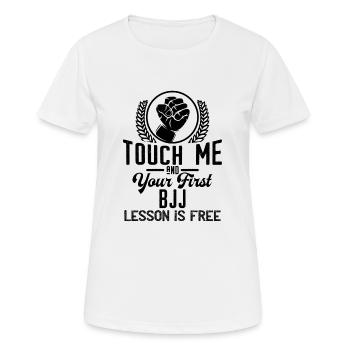 Touch me - first BJJ lesson free - black - Women's Breathable T-Shirt - white - Front - AI Model Female 172 dark (172cm)