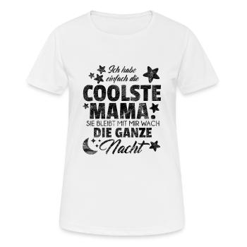 Coolste Mama bleibt die ganze Nacht wach Geschenk - Frauen T-Shirt atmungsaktiv - Weiß - Vorne - AI Model Female 172 dark (172cm)