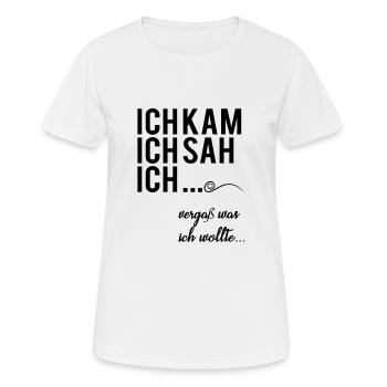 Ich kam Ich sah Ich vergaß was ich wollte - Frauen T-Shirt atmungsaktiv - Weiß - Vorne - AI Model Female 172 dark (172cm)