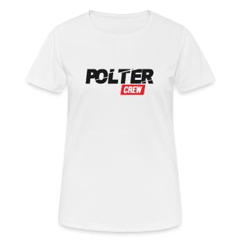 Polter Crew, Polterabend - Frauen T-Shirt atmungsaktiv - Weiß - Vorne - AI Model Female 172 dark (172cm)