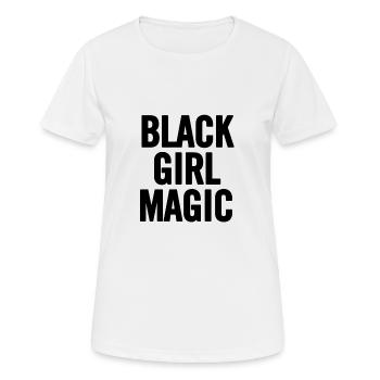 Black Girl Magic 2 Schwarz - Frauen T-Shirt atmungsaktiv - Weiß - Vorne - AI Model Female 172 dark (172cm)