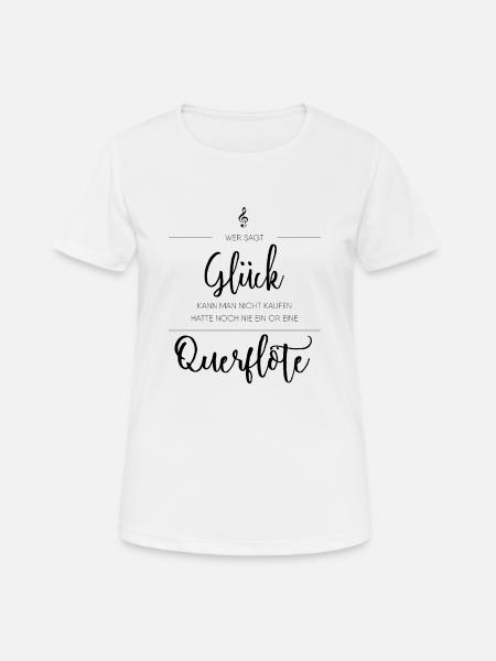 Querflöte Instrument Geschenk - Frauen T-Shirt atmungsaktiv - Weiß