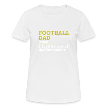 Fußball-Papa - Frauen T-Shirt atmungsaktiv - Weiß - Vorne - AI Model Female 172 dark (172cm)