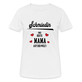 Beste Mama Schmiedin Muttertag Geburtstag Mutter - Frauen T-Shirt atmungsaktiv - Weiß - Vorne - AI Model Female 172 dark (172cm)