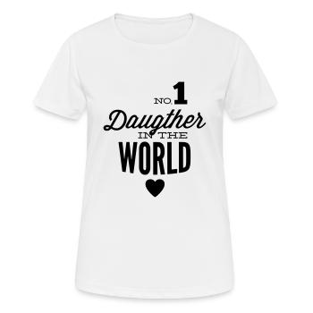Best daughter in the world - Women's Breathable T-Shirt - white - Front - AI Model Female 172 dark (172cm)