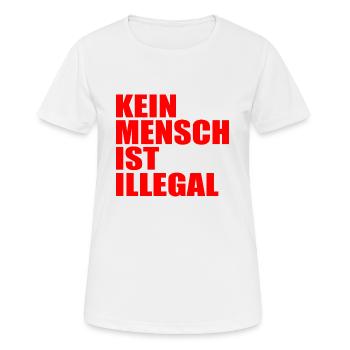 kein mensch ist illegal - Frauen T-Shirt atmungsaktiv - Weiß - Vorne - AI Model Female 172 dark (172cm)