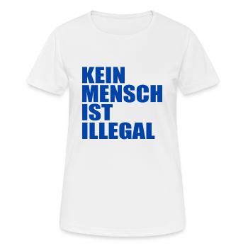 kein mensch ist illegal - Frauen T-Shirt atmungsaktiv - Weiß - Vorne - AI Model Female 172 dark (172cm)