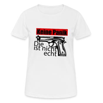 Keine Panik ! Die ist nicht echt. - Knarre - Gun - Frauen T-Shirt atmungsaktiv - Weiß - Vorne - AI Model Female 172 dark (172cm)