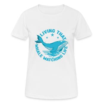 Living That Whale Watching Life Whale Lover Gifts - Frauen T-Shirt atmungsaktiv - Weiß - Vorne - AI Model Female 172 dark (172cm)