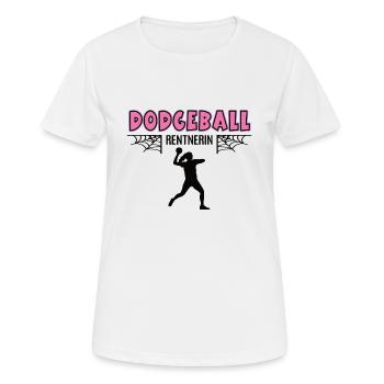 Dodgeball Rentnerin Dodgeballerin Rente Ruhestand - Frauen T-Shirt atmungsaktiv - Weiß - Vorne - AI Model Female 172 dark (172cm)