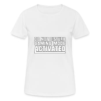 Do not disturb gaming mode activated - Women's Breathable T-Shirt - white - Front - AI Model Female 172 dark (172cm)