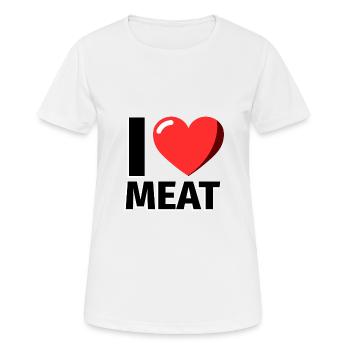 I Love Meat Meat - illustration - Women's Breathable T-Shirt - white - Front - AI Model Female 172 dark (172cm)