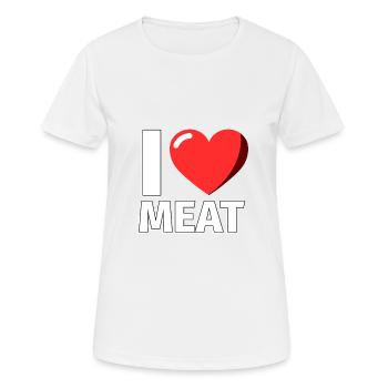 I Love Meat Meat - illustration - Women's Breathable T-Shirt - white - Front - AI Model Female 172 dark (172cm)