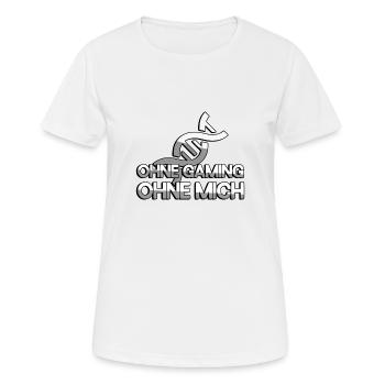 OHNE GAMING OHNE MICH + DNA - Gaming - Frauen T-Shirt atmungsaktiv - Weiß - Vorne - AI Model Female 172 dark (172cm)