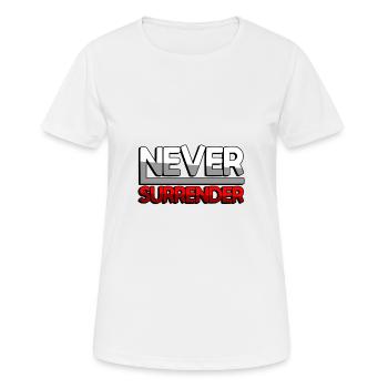 NEVER SURRENDER (Rot) - Gaming - Frauen T-Shirt atmungsaktiv - Weiß - Vorne - AI Model Female 172 dark (172cm)