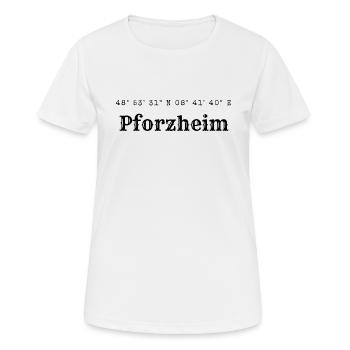 Die wunderschönen Koordinaten von Pforzheim sind d - Frauen T-Shirt atmungsaktiv - Weiß - Vorne - AI Model Female 172 dark (172cm)