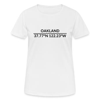 Oakland, Californie, États-Unis, Coordonnées - T-shirt respirant Femme - blanc - Devant - AI Model Female 172 dark (172cm)