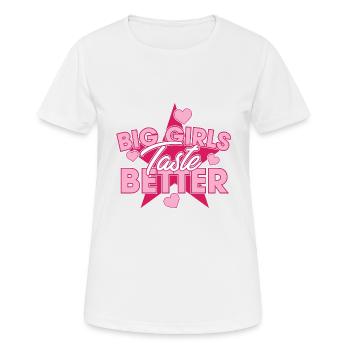 Big Girls Taste Better Chubby Thick Girls Curvy - Women's Breathable T-Shirt - white - Front - AI Model Female 172 dark (172cm)