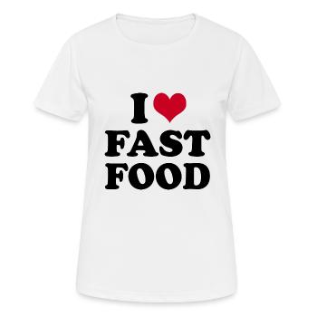 I Love Fast Food - Frauen T-Shirt atmungsaktiv - Weiß - Vorne - AI Model Female 172 dark (172cm)