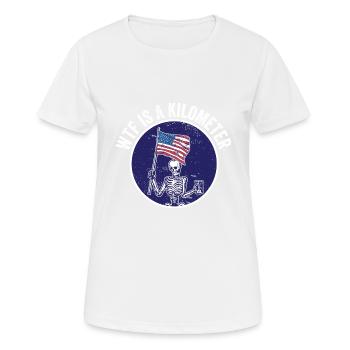 WTF Is A Kilometer Meme Patriotic Skeleton USA - Frauen T-Shirt atmungsaktiv - Weiß - Vorne - AI Model Female 172 dark (172cm)