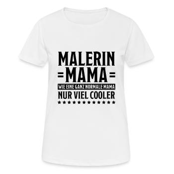 Malerin Spruch Malermeister Beruf Malerin Geschenk - Frauen T-Shirt atmungsaktiv - Weiß - Vorne - AI Model Female 172 dark (172cm)