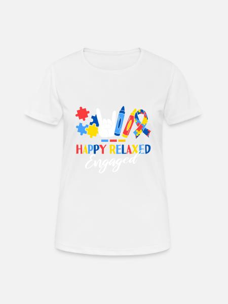 Heureux, Détendu, Engagé, Thérapeute ABA, Comportemental - T-shirt respirant Femme - blanc