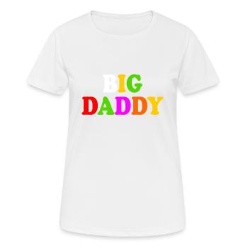 Big daddy - Frauen T-Shirt atmungsaktiv - Weiß - Vorne - AI Model Female 172 dark (172cm)
