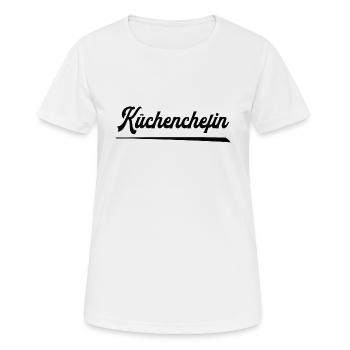 Küchenchefin Köchin Chefin der Küche Küchen-Chefin - Frauen T-Shirt atmungsaktiv - Weiß - Vorne - AI Model Female 172 dark (172cm)