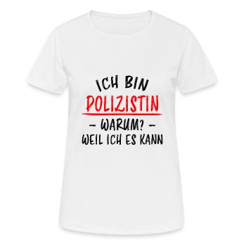 Polizistin Lustige Spruch Polizei Sprüche Geschenk - Frauen T-Shirt atmungsaktiv - Weiß - Vorne - AI Model Female 172 dark (172cm)