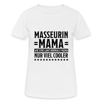 Masseurin Spruch Beruf Massage Masseurin Geschenk - Frauen T-Shirt atmungsaktiv - Weiß - Vorne - AI Model Female 172 dark (172cm)