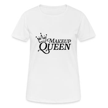 Makeup Queen - Women's Breathable T-Shirt - white - Front - AI Model Female 172 dark (172cm)