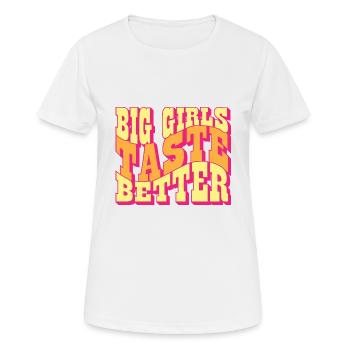 Big Girls Taste Better Chubby Thick Girls Curvy - Women's Breathable T-Shirt - white - Front - AI Model Female 172 dark (172cm)