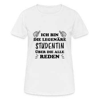 Studentin Spruch Universität Studentin Geschenk - Frauen T-Shirt atmungsaktiv - Weiß - Vorne - AI Model Female 172 dark (172cm)