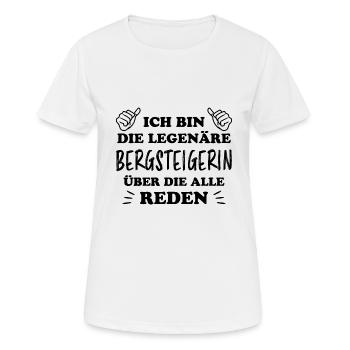 Bergsteigerin Wandern Fun Lustiger Spruch Geschenk - Frauen T-Shirt atmungsaktiv - Weiß - Vorne - AI Model Female 172 dark (172cm)