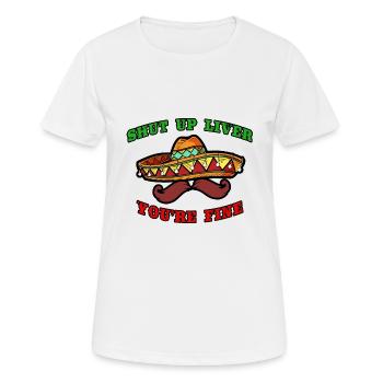 Tais-toi Liver Tu vas bien Fiesta Thème - T-shirt respirant Femme - blanc - Devant - AI Model Female 172 dark (172cm)