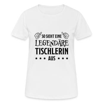 Tischlerin Spruch Schreinerin Tischlerin Geschenk - Frauen T-Shirt atmungsaktiv - Weiß - Vorne - AI Model Female 172 dark (172cm)