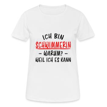 Schwimmerin Lustiger Spruch Fun Schwimmen Geschenk - Frauen T-Shirt atmungsaktiv - Weiß - Vorne - AI Model Female 172 dark (172cm)