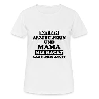 Arzthelferin Spruch Lustiges Arzthelferin Geschenk - Frauen T-Shirt atmungsaktiv - Weiß - Vorne - AI Model Female 172 dark (172cm)