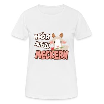 Hör auf zu meckern für eine Frau oder Mädchen - Frauen T-Shirt atmungsaktiv - Weiß - Vorne - AI Model Female 172 dark (172cm)