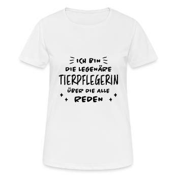 Tierpflegerin Lustig Spruch Tierpflegerin Geschenk - Frauen T-Shirt atmungsaktiv - Weiß - Vorne - AI Model Female 172 dark (172cm)