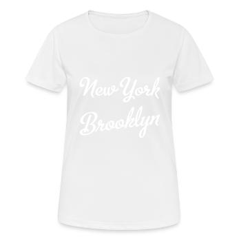 New York Brooklyn - Women's Breathable T-Shirt - white - Front - AI Model Female 172 dark (172cm)