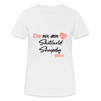 Celui avec le chien de berger Shetland va - Dog Hundelie - T-shirt respirant Femme - blanc - Devant - AI Model Female 172 dark (172cm)