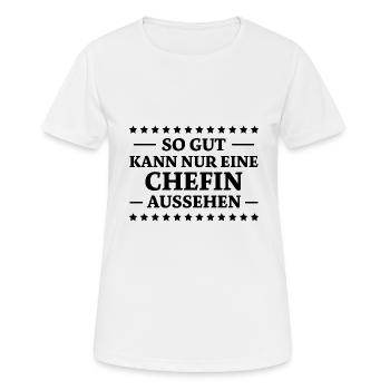 Chefin Spruch Familie Beruf Lustig Chefin Geschenk - Frauen T-Shirt atmungsaktiv - Weiß - Vorne - AI Model Female 172 dark (172cm)