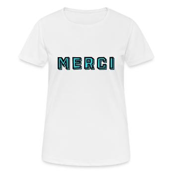 MAÎTRESSE. MAITRE. MERCI. MERCI MAÎTRESSE. MAITRE - T-shirt respirant Femme - blanc - Devant - AI Model Female 172 dark (172cm)
