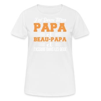 I Have Two Titles Daddy And Step-Dad Humor Gift - Women's Breathable T-Shirt - white - Front - AI Model Female 172 dark (172cm)