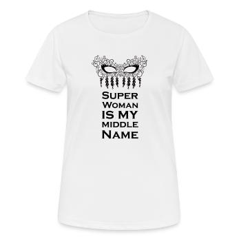 Super Woman is my middle name - Women's Breathable T-Shirt - white - Front - AI Model Female 172 dark (172cm)