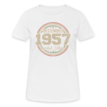 Die Legenden wurden im Dezember 1957 - 1957 geboren - Frauen T-Shirt atmungsaktiv - Weiß - Vorne - AI Model Female 172 dark (172cm)