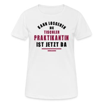 Praktikantin Tischlerin Praktikum Tischlerei - Frauen T-Shirt atmungsaktiv - Weiß - Vorne - AI Model Female 172 dark (172cm)