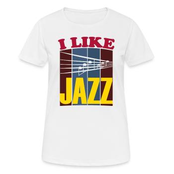 I like Jazz white - Frauen T-Shirt atmungsaktiv - Weiß - Vorne - AI Model Female 172 dark (172cm)
